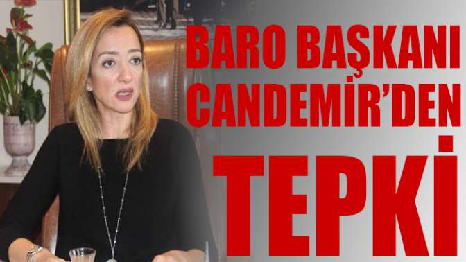 Baro Başkanından tepki