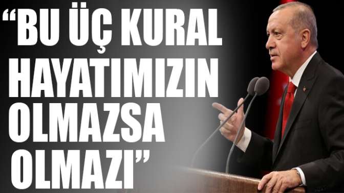 Erdoğan o kuralları açıkladı