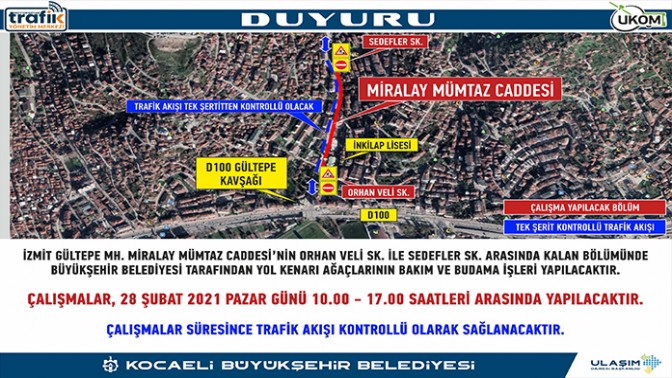 Miralay Mümtaz Caddesi’nde Hafta Sonu Çalışma Var