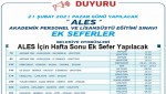 ALES İçin Hafta Sonu Ek Sefer Yapılacak