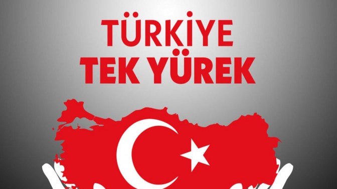 Türkiye Tek Yürek oldu!